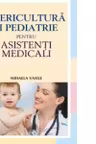 Puericultura si pediatrie pt. asist ed.2