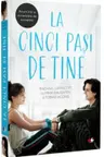 LA CINCI PASI DE TINE. Rachael Lippincott, Mikki Daughtry