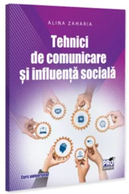 Tehnici de comunicare si influenta sociala