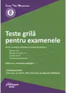 Teste grila pentru examenele de an, licenta si admitere in profesiile juridice. Editia a 9-a - Iosif R. Urs, Manuela Tabaras