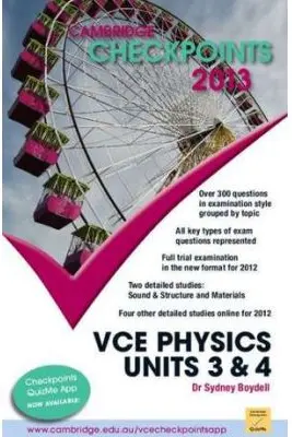 Cambridge Checkpoints VCE Physics Units 3 and 4 2013
