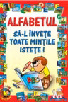 Alfabetul sa-l invete toate mintile istete! Crisan