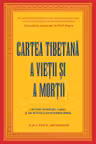 Cartea tibetana a vietii si a mortii