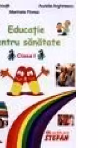 Educatie pentru sanatate (clasa a I-a)
