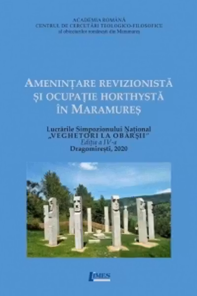 Amenințare revizionistă și ocupație horthystă în Maramureș
