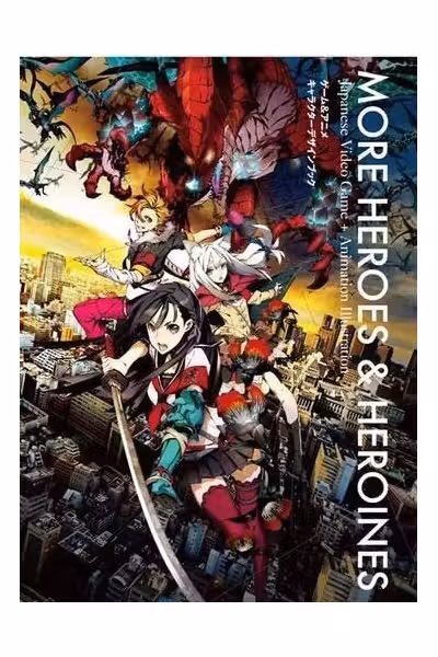 More Heroes and Heroines