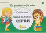 Caiet de scriere. Invat sa scriu cifre