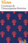 L'aventure de l'emancipation feminine