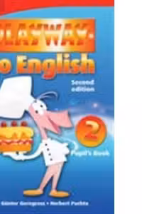 Playway to English Level 2 Pupil's Book - Gunter Gerngross, Herbert Puchta
