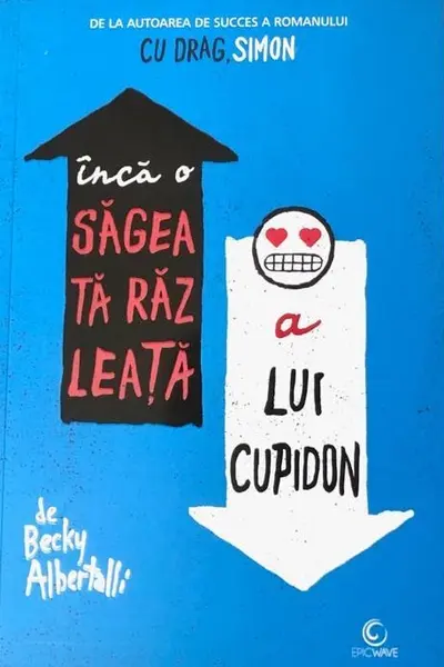 Inca o sageata razleata a lui Cupidon