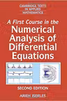 A First Course in the Numerical Analysis of Differential Equations