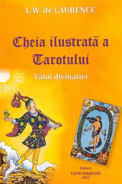 Cheia ilustrată a Tarotului. Vălul divinației