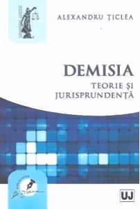 Demisia. Teorie și jurisprudență