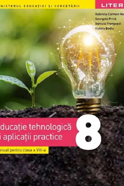 Educație tehnologică și aplicații practice - Clasa a 8-a - Manual