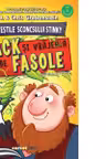 Povestile Sconcsului Stinky. Jack si vrajeala de fasole