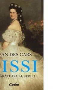 Sissi - Imparateasa Austriei