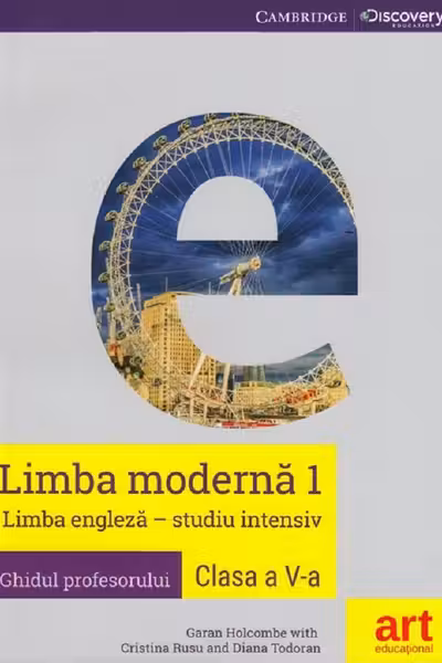 Limba modernă 1: Engleză. Studiu intensiv - Clasa 5 - Ghidul profesorului