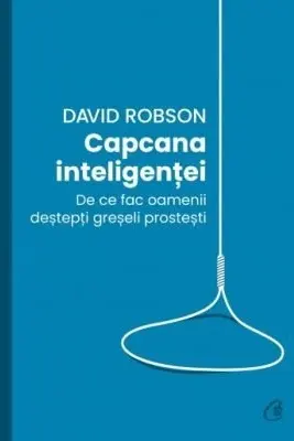 Capcana inteligentei