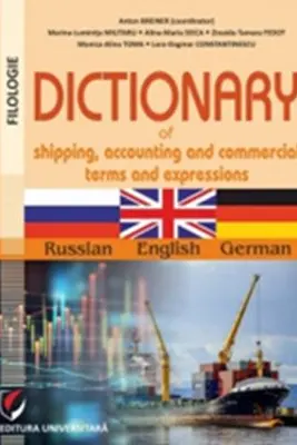 Dictionary of shipping, accounting and commercial terms and expressions. Russian-English-German