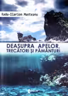 Deasupra apelor, trecători și pământuri