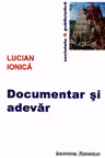 Documentar si adevar