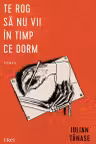Te rog să nu vii în timp ce dorm