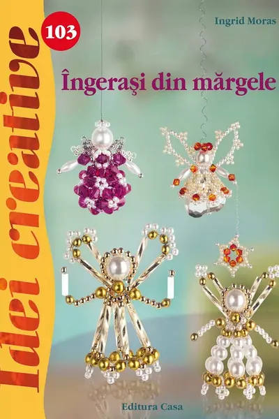 Idei creative 103: Îngerași din mărgele