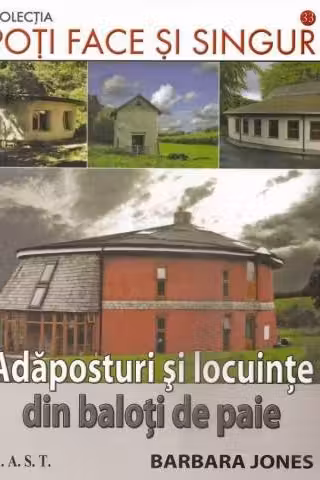 Adăposturi și locuințe din baloți de paie