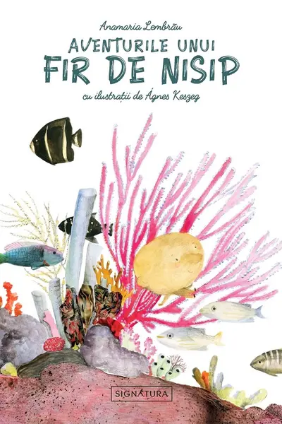 Aventurile unui fir de nisip