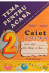 TEMA la Matematica - clasa a 2-a