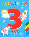 Colorez la 3 ani