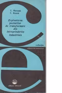 Exploatarea posturilor de transformare din intreprinderile industriale