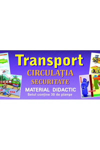 Planșe. Transport (30 planșe)