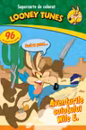 Supercarte de colorat. Aventurile coiotului Wile E.