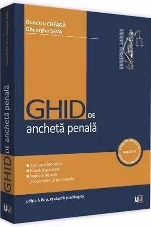 Ghid de anchetă penală Ed.4