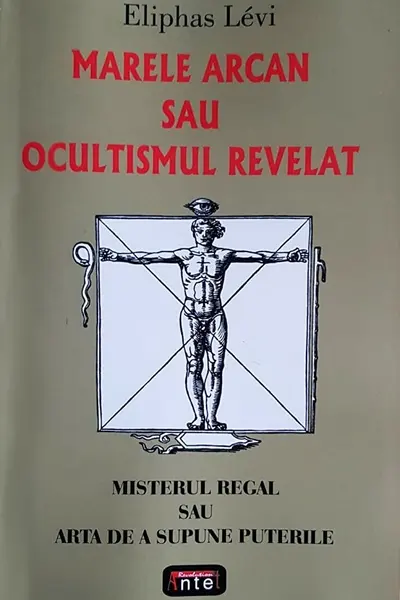 Marele arcan sau ocultismul revelat