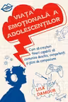 Viata emotionala a adolescentilor