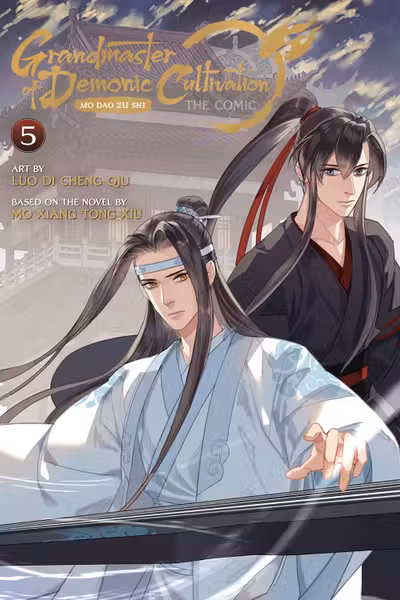Grandmaster of Demonic Cultivation: Mo Dao Zu Shi - Volume 5