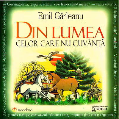Din lumea celor care nu cuvanta. (editie ilustrata)
