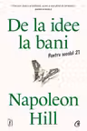 De la idee la bani. Pentru secolul 21