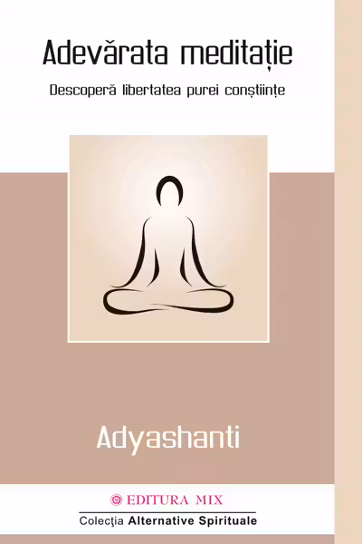 Adevărata meditație