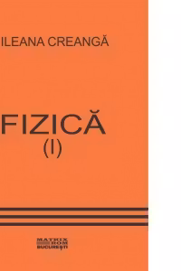Fizica (I)