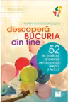 Descoperă bucuria din tine