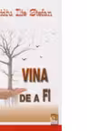 Vina de a fi