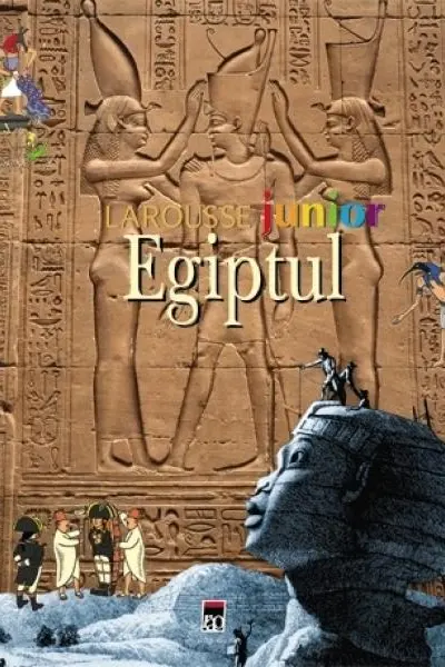 Egiptul - Larousse Junior