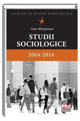 Studii sociologice 2004-2014