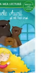 Bucle Aurii si cei trei ursi (Nivelul 2 Carte cu despartiri in silabe)