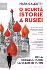 O scurta istorie a Rusiei