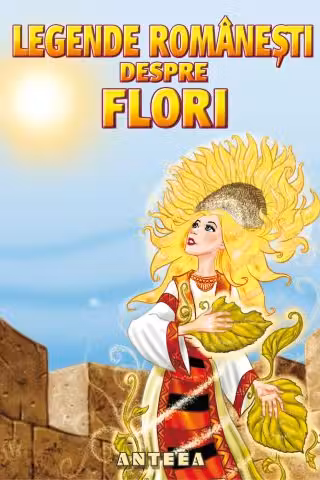Legende romanesti despre flori