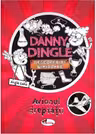 Danny dingle. Avionul dreptatii
